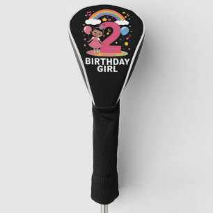 Two Year Old Birthday Girl Cute 2nd Birthday Golf Head Cover
