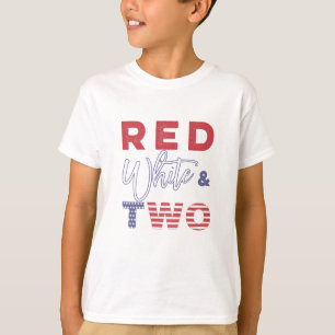 Two Year Old July 4th Independence Day Party T-Shirt