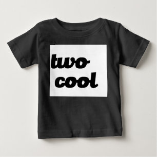 TWO YEAR OLD TOO COOL FUNNY HIPSTER KIDS BABY T-Shirt