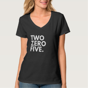 TWO ZERO FIVE Area Code 205 Birmingham AL Alabama T-Shirt