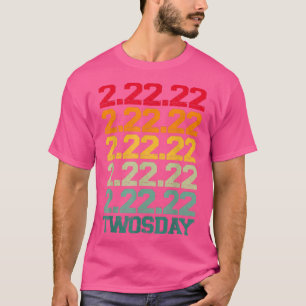 TWOSDAY February 22nd 2022 Funny 22222 Retro Vinta T-Shirt