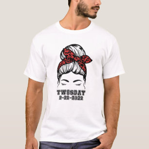 Twosday Messy Bun 2/22/2022 School Teacher Februar T-Shirt