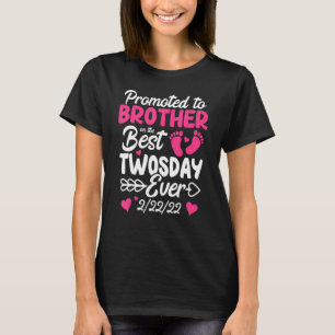 Twosday Promoted To Brother Matching Sibling New B T-Shirt