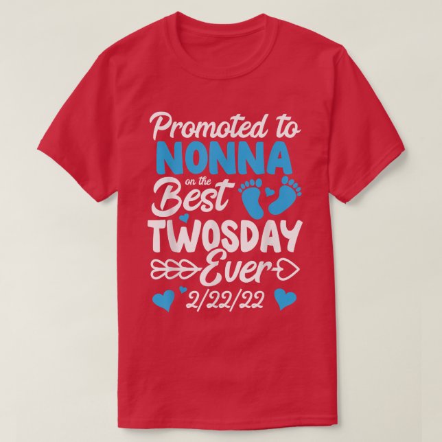 Twosday Promoted To Nonna Grandma New Baby Announc T-Shirt (Design Front)