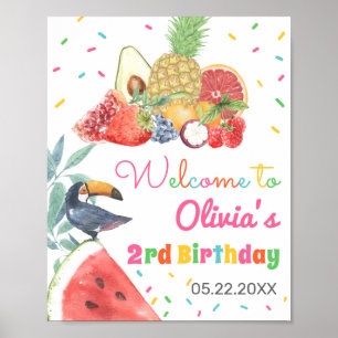 Twotti Fruitti Fruits Toucan Birthday Welcome Poster