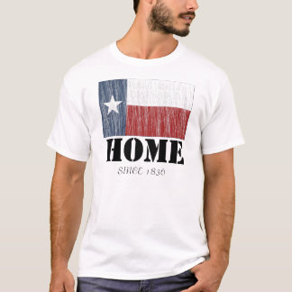 TX111, SINCE 1836, HOME T-Shirt