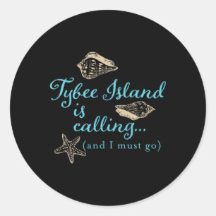 Tybee Island Georgia Is Calling  Classic Round Sticker