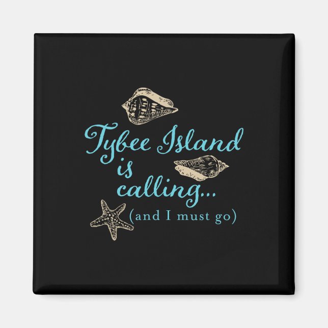 Tybee Island Georgia Is Calling  Magnet (Front)