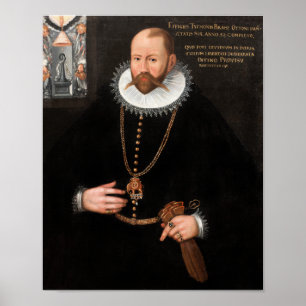 Tycho Brahe Portrait - 1596 Poster