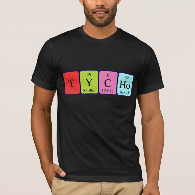 Tycho periodic table name shirt (Front)