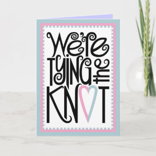 Tying the Knot Card