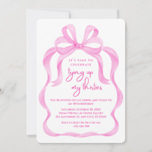 Tying Up My Thirties Birthday Invitation