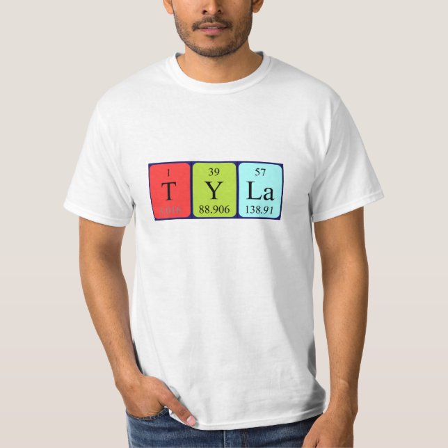 Tyla periodic table name shirt (Front)