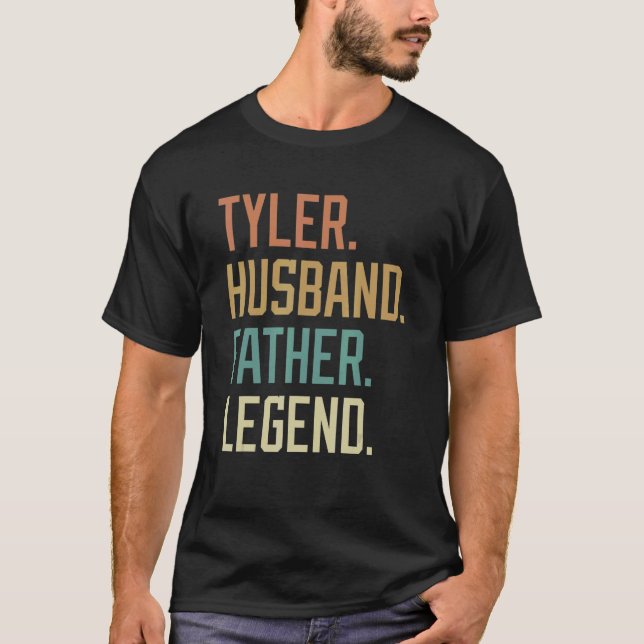 Tyler Husband Father Legend Father's Day Retro T-Shirt (Front)