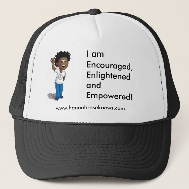 tyler sep, I am Encouraged, Enlightened and Emp... Trucker Hat (Front)
