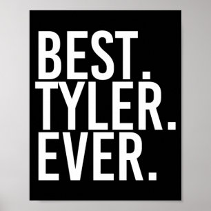 Tyler Shirt Funny Men Fathers Gift Igovernment Poster