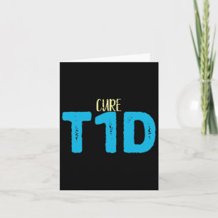 Type 1 Diabetes Awareness - Cure Tid Diabetes Card