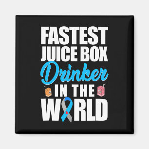 Type 1 Diabetes Awareness Fastest Juice Box Drinke Magnet