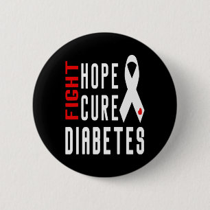 Type 1 Diabetes Awareness - Fight Hope Cure Diabe 6 Cm Round Badge