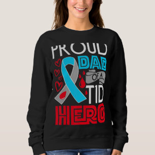Type 1 Diabetes Awareness Proud Dad T1d Hero Diabe Sweatshirt