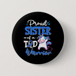 Type 1 Diabetes Awareness Proud Sister Of A T1D Wa 6 Cm Round Badge