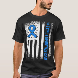 Type 1 Diabetes Dad Diabetes Ribbon And American F T-Shirt