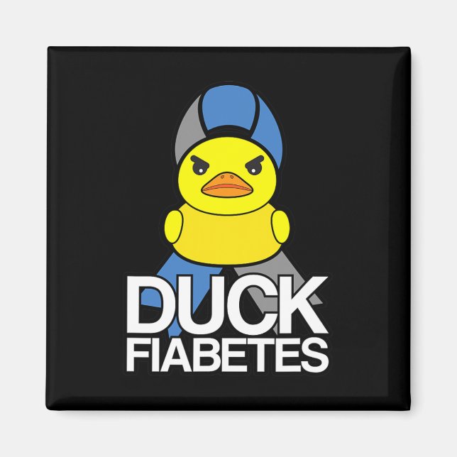 Type 1 Diabetes Duck Fiabetes T1D Awareness   Magnet (Front)