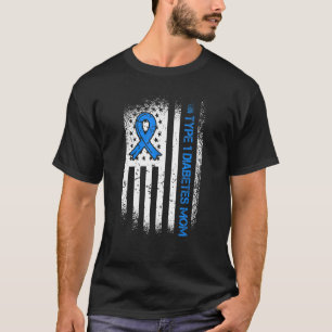 Type 1 Diabetes Mum Diabetes Ribbon And American F T-Shirt