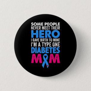 Type 1 Diabetes Mum Mother T1D Diabetic Awareness 6 Cm Round Badge