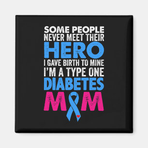 Type 1 Diabetes Mum Mother T1D Diabetic Awareness Magnet
