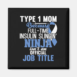 Type 1 Diabetes Mum Mother T1d Diabetic Awareness  Magnet