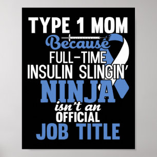 Type 1 Diabetes Mum Mother T1d Diabetic Awareness Poster