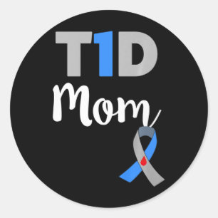 Type 1 Diabetes Mum  - T1d Mum  gift Classic Round Sticker