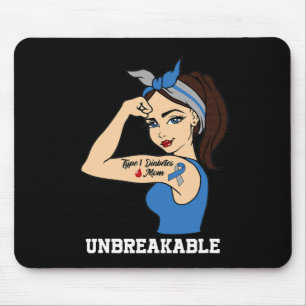 Type 1 diabetes mum unbreakable Warrior Awareness  Mouse Mat