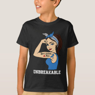 Type 1 diabetes mum unbreakable Warrior Awareness T-Shirt
