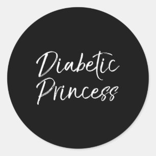 Type 1 Diabetes Quote For Girls Gift Cute Diabetic Classic Round Sticker