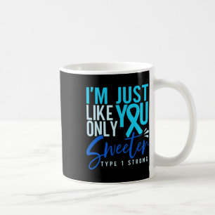 Type 1 Diabetes Strong T1d Awareness  Coffee Mug