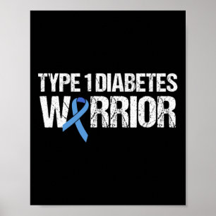 Type 1 Diabetes Warrior Diabetes Awareness Month Poster