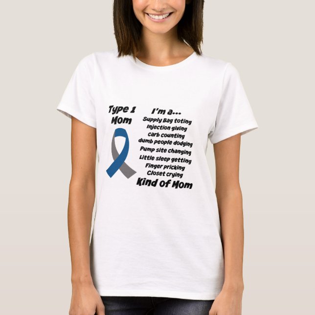 Type 1 Mum T-shirt (Front)