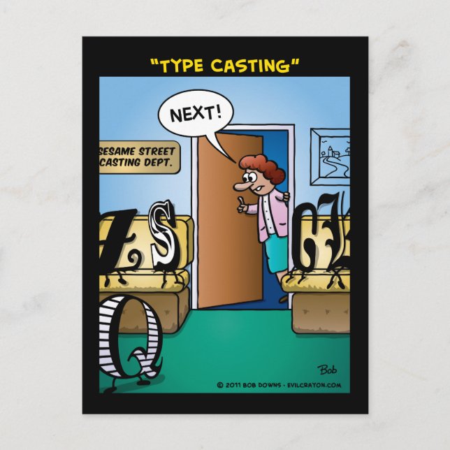 "Type Casting" Postcard (Front)