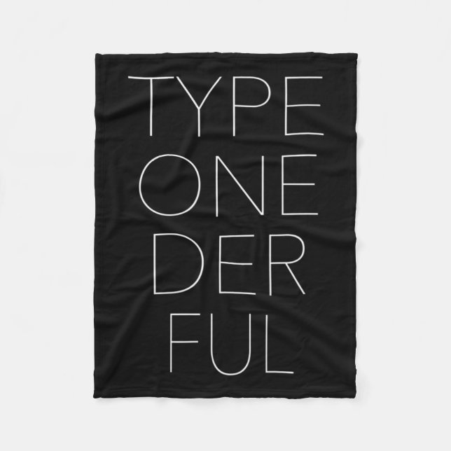 Type One Der Ful Diabetes Awareness  Fleece Blanket (Front)