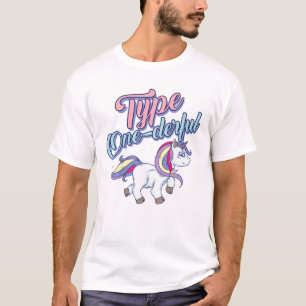 Type One-Derful Cool Unicorn Diabetic Funny Gift T-Shirt