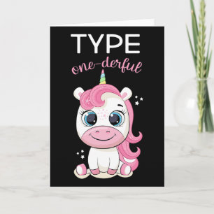 Type One-derful Diabetes Awareness T1d Unicorn Dia Card