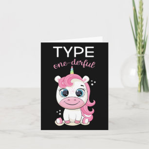 Type One-derful Diabetes Awareness T1d Unicorn Dia Card