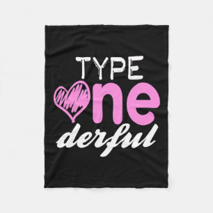 Type One-derful Girls Fun T1d Diabetes Awareness Fleece Blanket