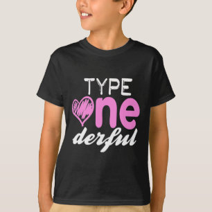 Type One-derful Girls Fun T1D Diabetes Awareness T-Shirt