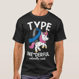 Type One Derful Naturally Sweet Diabetes T-Shirt
