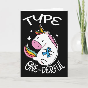 Type One-derful Unicorn For A Diabetic Diabetes Aw Card