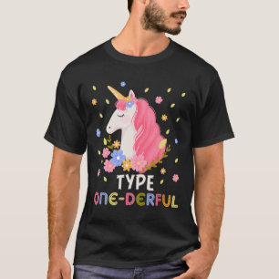 Type One-Derful Unicorn Fun Diabetic Type 1 Diabet T-Shirt