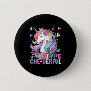 Type One-derful Unicorn Funny Diabetic Type 1 Diab 6 Cm Round Badge